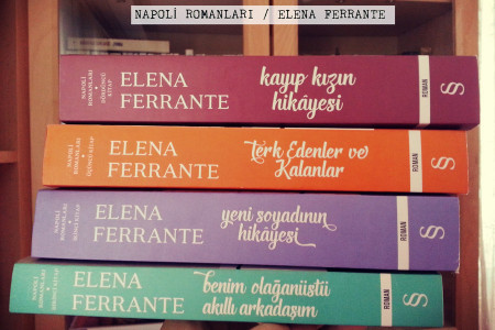 GÜNÜN KİTABI: Elena Ferrante - Napoli Romanları