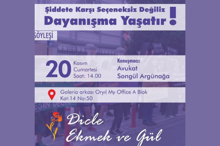 Dicle Ekmek ve Gül Grubundan 25 Kasım söyleşisi