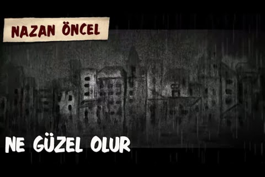 GÜNÜN ŞARKISI: Ne Güzel Olur