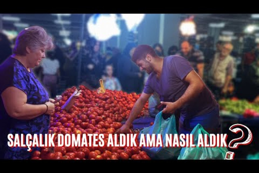 Salçalık domates aldık ama nasıl aldık?