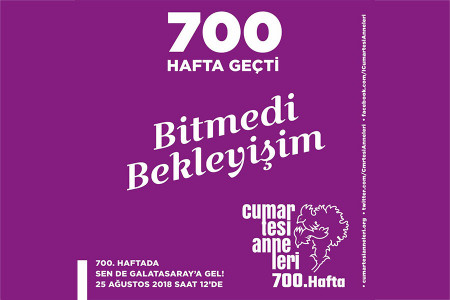 Cumartesi Anneleri 25 Ağustos’ta 700. kez toplanıyor