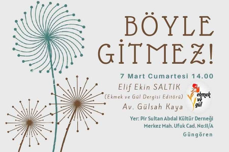 Güngören’de #BöyleGitmez diyen kadınlar buluşuyor