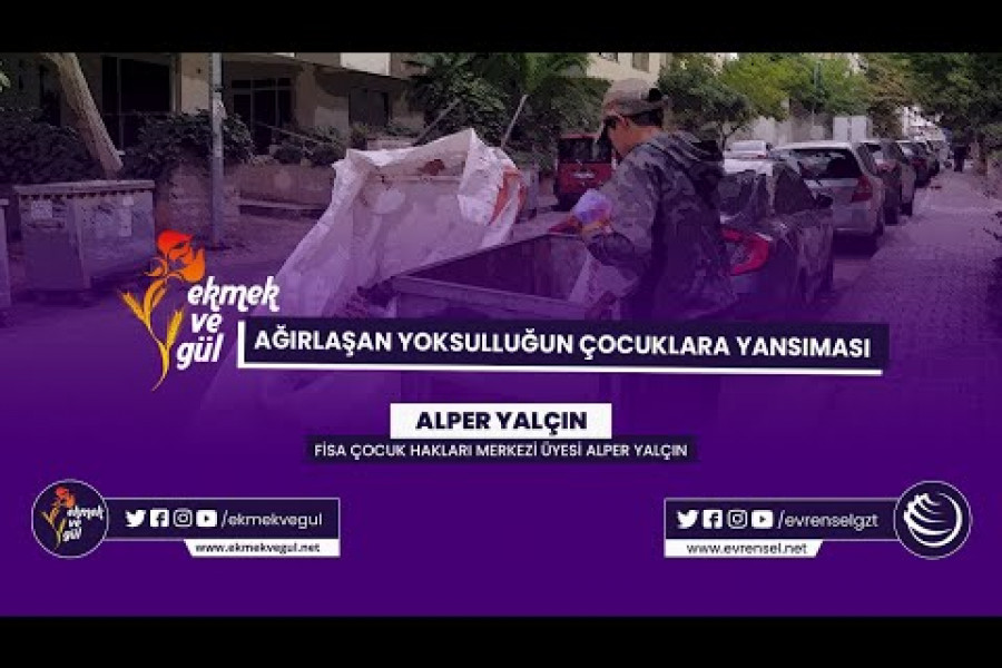 Ağırlaşan geçim sorunları ve yoksulluğun çocuklara yansıması