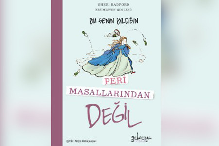 GÜNÜN KİTABI: Bu senin bildiğin peri masallarından değil