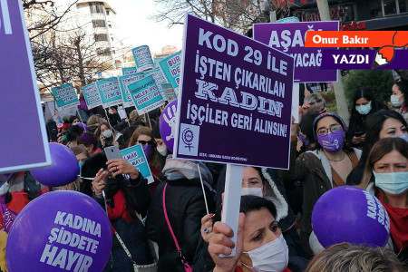 Kovid-19 ve Kod 29’un aynasında güvencesizlik bataklığı!