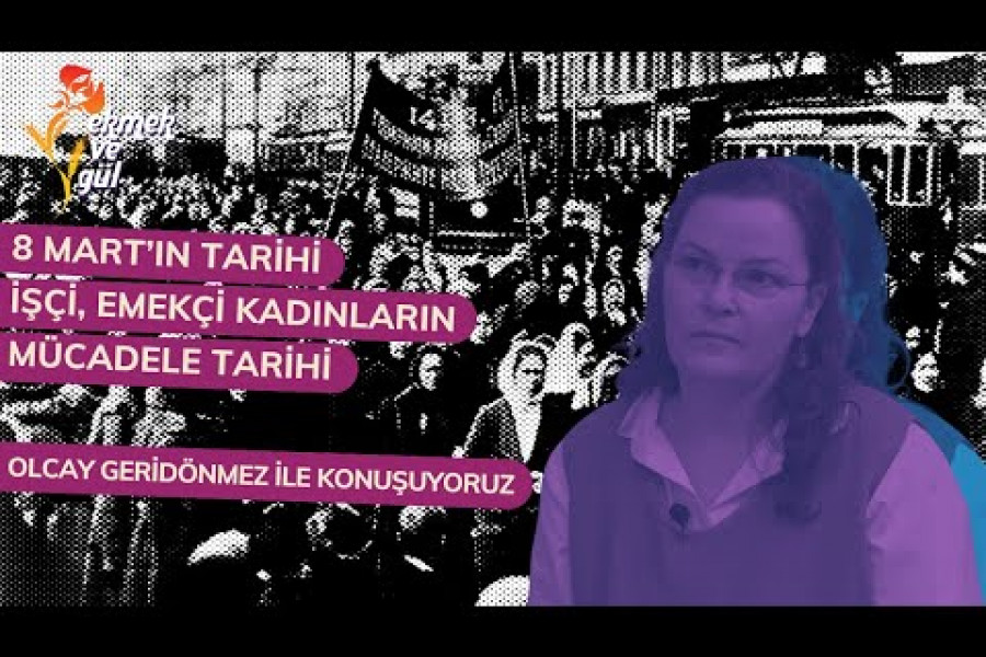 8 Mart'ın tarihi, işçi, emekçi kadınların mücadele tarihi