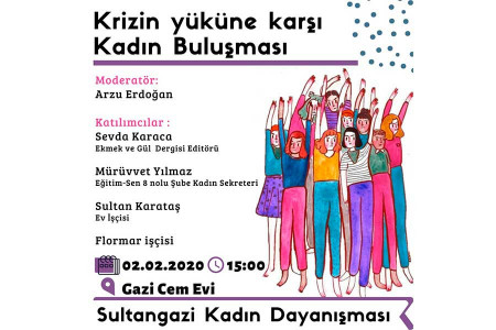 Krizin yüküne karşı kadın buluşması