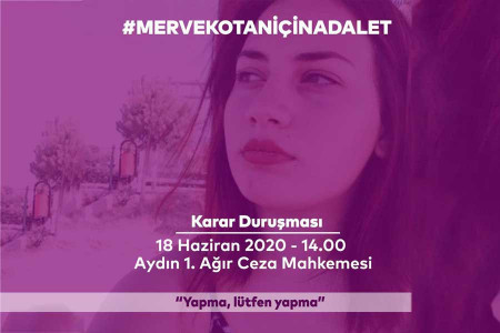 Merve Kotan davası 18 Haziran’da görülecek