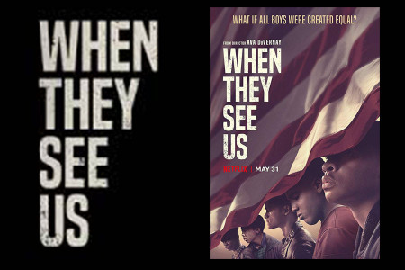 GÜNÜN ÖNERİSİ: When They See Us!