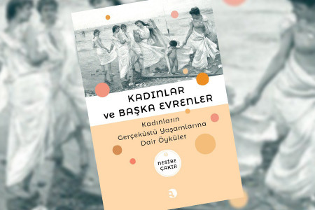 GÜNÜN KİTABI: Kadınlar ve başka evrenler