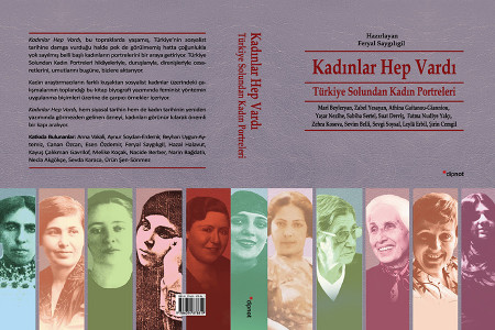 ‘Kadınlar Hep Vardı: Türkiye Solundan Kadın Portreleri’ kitap paneli