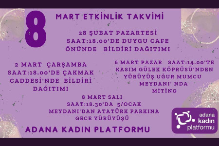 Adana Kadın Platformu 8 Mart'a çağırıyor