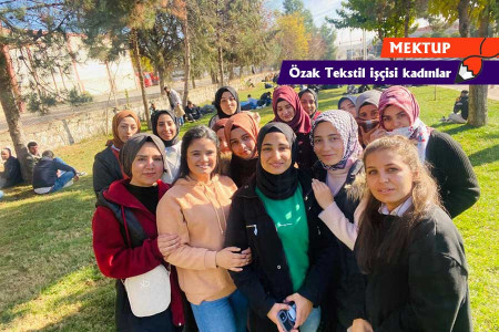 Direnişin 19. gününde Özak Tekstil işçisi kadınlar Ekmek ve Gül’e mektup yazdı