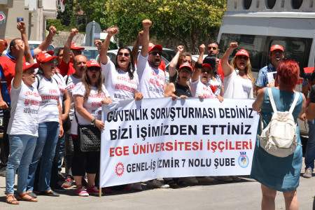 İşten atılan Ege Üniversitesi işçilerine örnek mahkeme kararı