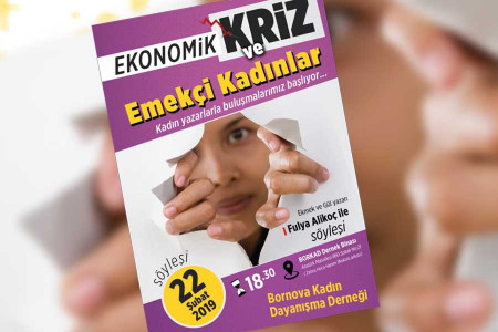 Bornovalı kadınlar ekonomik kriz ve krizin kadın emekçilere etkisini konuşacak