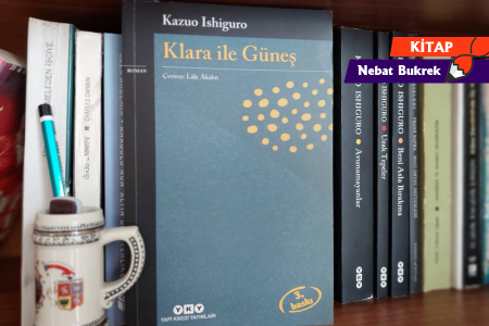 Bir kitap: Klara ile Güneş