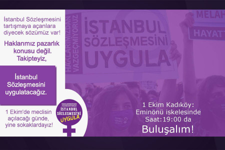 Kadınlar Meclisin açılacağı 1 Ekim’de sokakta