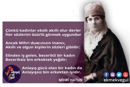 GÜNÜN ŞİİRİ Mihri Hatun'dan