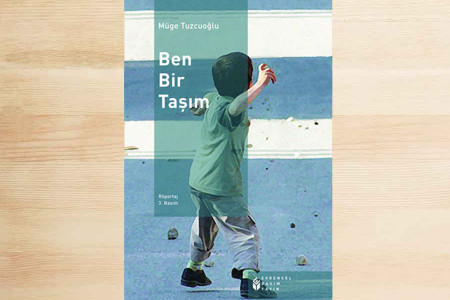 GÜNÜN KİTABI: Ben bir taşım