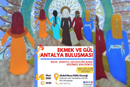 Antalya’da Ekmek ve Gül buluşması