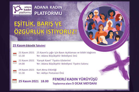 Adana Kadın Platformu 25 Kasım'da sokakta