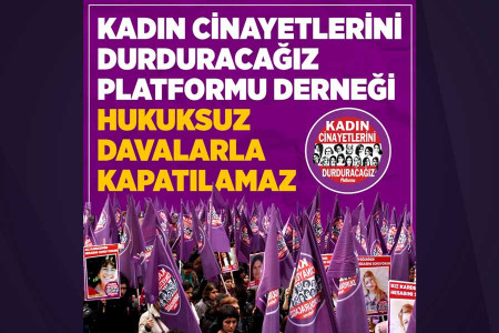 KCDP Derneğine kapatma davası: Kadınlar susturulamaz, kadınların mücadelesi durdurulamaz!