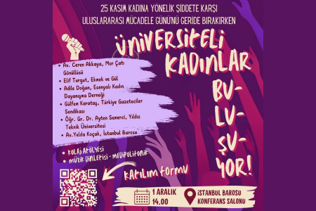 İstanbul'da üniversiteli kadınlar buluşuyor!
