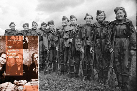 GÜNÜN KİTABI: Nazi İşgalinde Sovyet Kadınları
