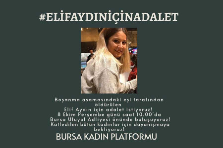 Elif Aydın davasına çağrı: Elif Aydın için adalet istiyoruz!