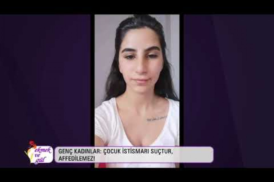 Genç kadınlar: Çocuk istismarı suçtur, affedilemez!