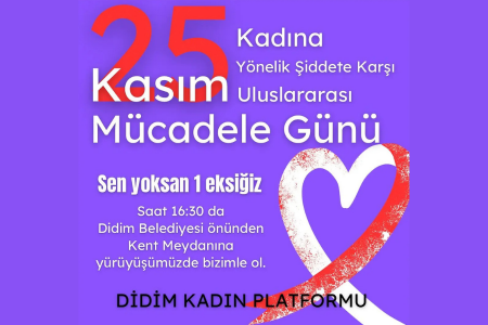 Didim Kadın Platformu: 'Sen yoksan bir eksiğiz'