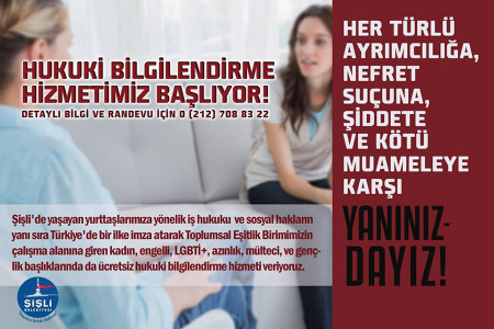 GÜNÜN BİLGİSİ: Şişli Belediyesi hukuki bilgilendirme hizmeti