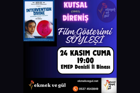 Denizli Ekmek ve Gül Grubu, film gösteriminde buluşuyor!