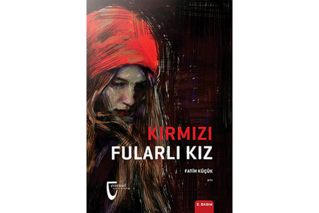 GÜNÜN KİTABI: Kırmızı Fularlı Kız