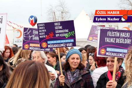 8 Mart'ta işçi kadınlar anlatıyor: Baskı, sömürü ve yoksulluğa karşı sessiz kalmayacağız