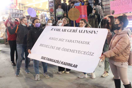 Sultangazili Kadınlar zamları protesto etti: Böyle gitmez, değiştirebiliriz!