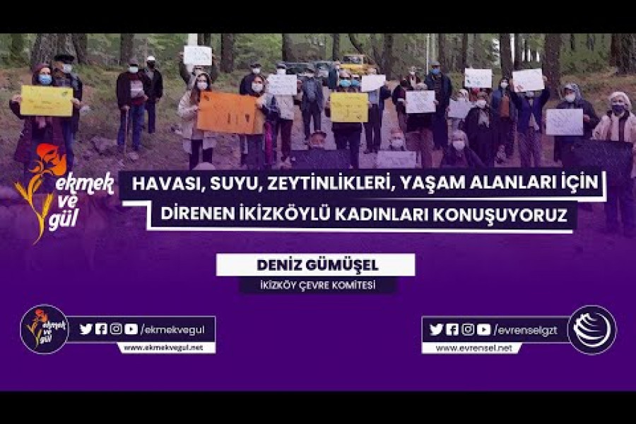 İkizköy Akbelen'deki kadınların çevre mücadelesi