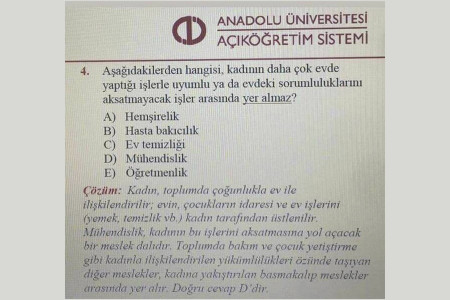 GÜNÜN CİNSİYETÇİLİĞİ: Açıköğretim sınav sorusu yuh dedirtti