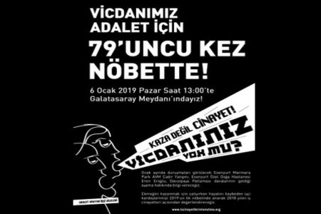 GÜNÜN ÇAĞRISI: 79. Adalet ve Vicdan Nöbeti