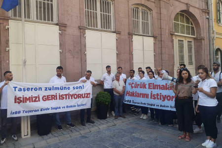 İşten atılan evde bakım işçileri: İşimizi geri istiyoruz