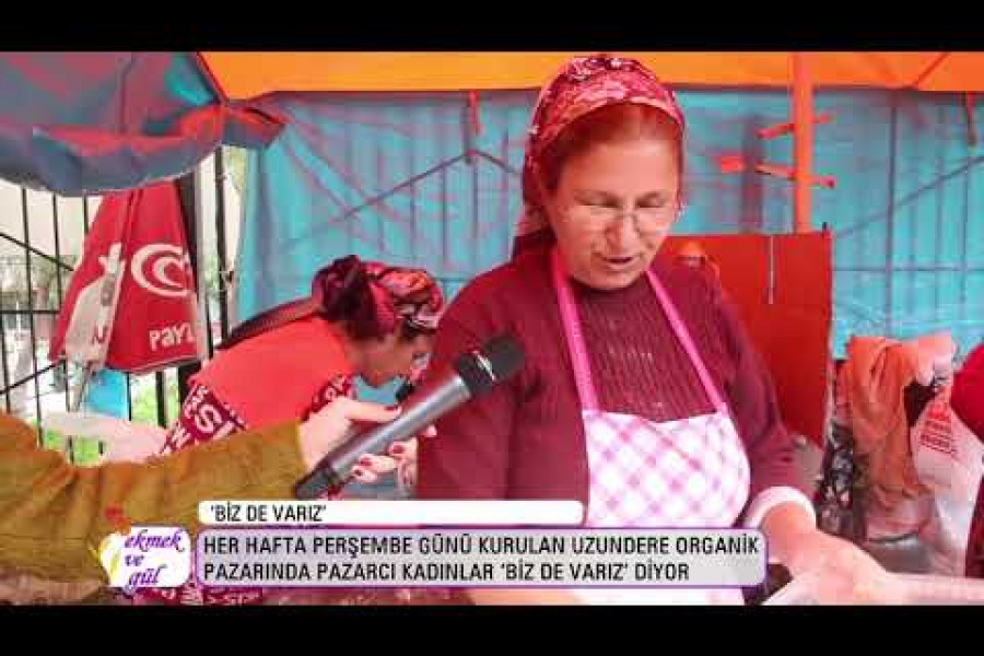 Uzundere organik pazarından kadınlar: Biz de varız