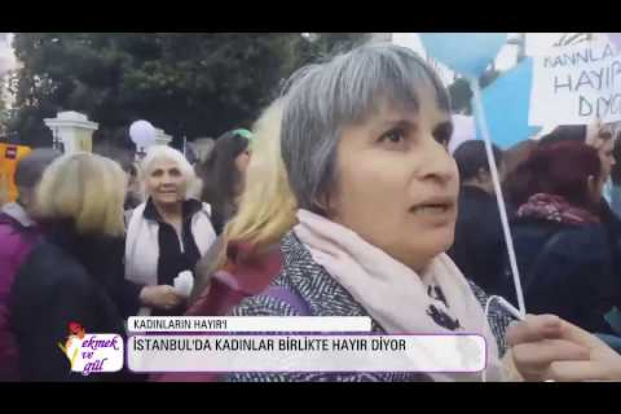 İstanbul'da kadınlar birlikte HAYIR diyor