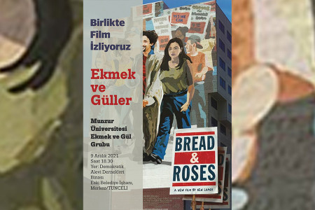 Munzur Üniversitesi Ekmek ve Gül Grubundan film etkinliği