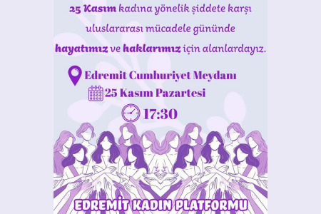Edremit Kadın Platformu: 'Hayatımız ve haklarımız için alandayız'