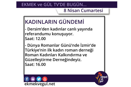 Ekmek ve Gül TV'de bugün