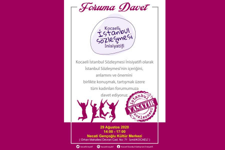 Kocaeli İstanbul Sözleşmesi İnisiyatifi kadınları foruma davet ediyor