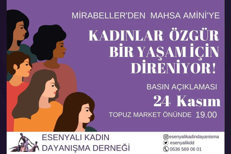 Esenyalı Kadın Dayanışma Derneği 25 Kasım açıklaması