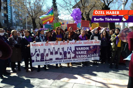 Antepli kadınlardan 8 Mart çağrısı: ‘Güvenceli iş ve şiddetsiz yaşam için alanlara’