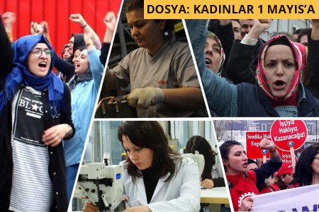 DOSYA| İşçi kadınlar anlatıyor: Nasıl çalışıyoruz, nasıl yaşıyoruz, ne istiyoruz?