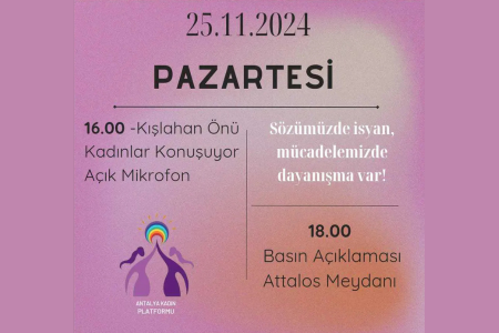 Antalya'da kadınlar 25 Kasım'da sokakta!